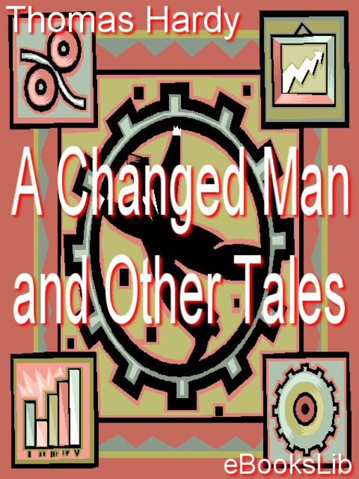 Title details for A Changed Man and Other Tales by Thomas Hardy - Available